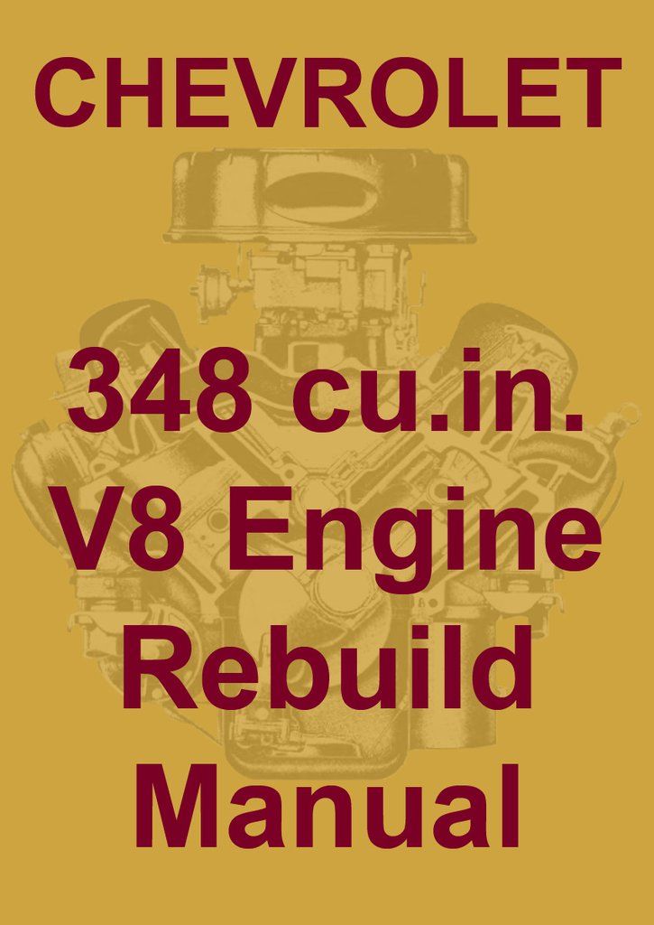 Chevy 350 Rebuild Manual Download